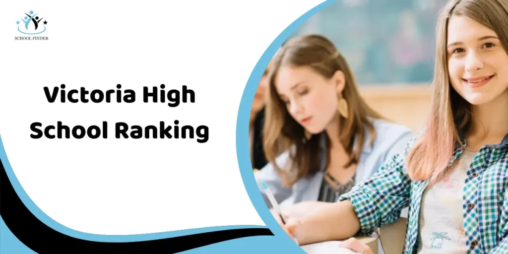Victoria High School Ranking