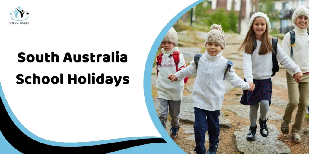 South Australia School Holidays