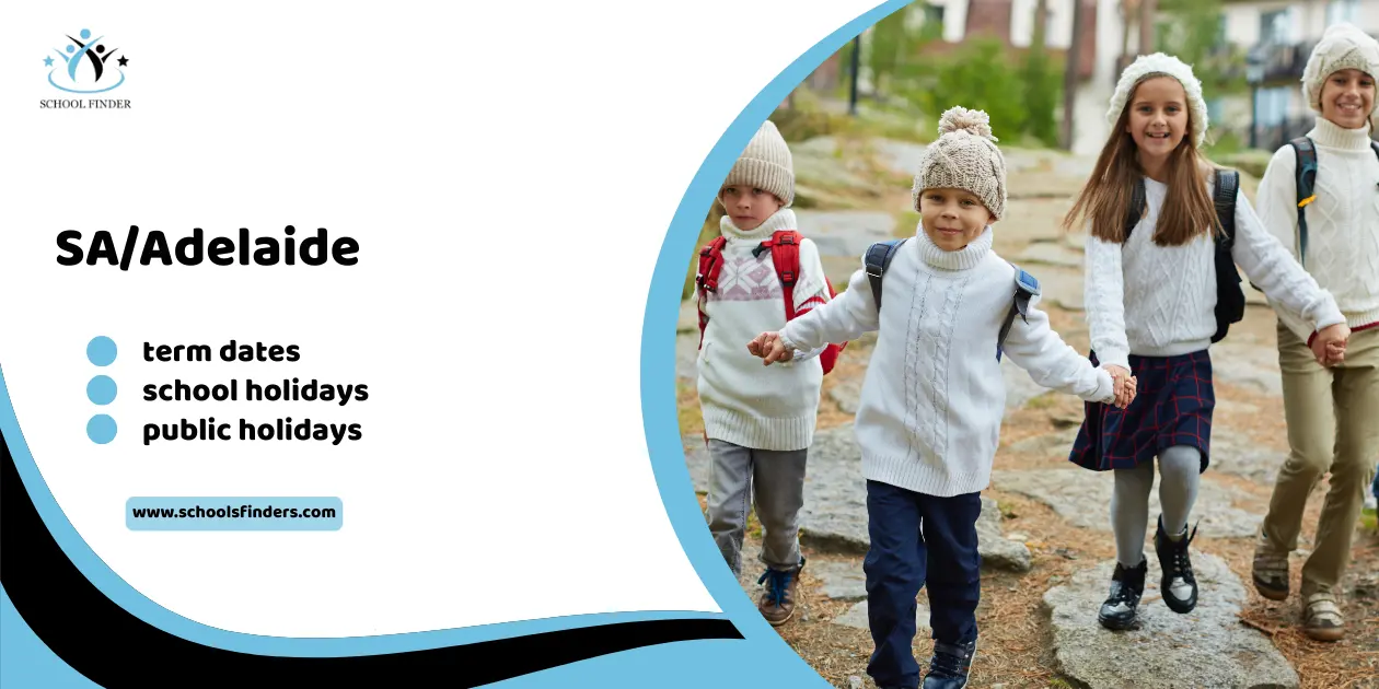 South Australia and Adelaide School Holidays