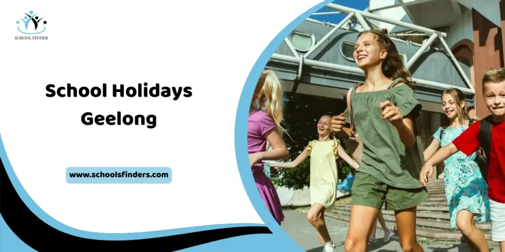 School Holidays Geelong