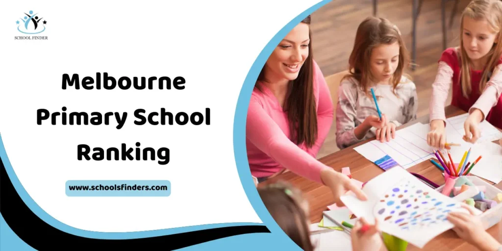 Melbourne Primary School Ranking 2024