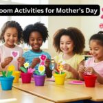 Classroom Activities for Mothers Day